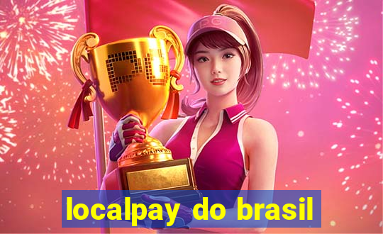 localpay do brasil